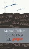 CONTRA EL PP | 9788483075968 | TRALLERO, MANUEL