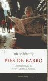 PIES DE BARRO | 9788483076026 | SEBASTIAN, LUIS DE