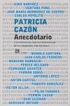 ANECDOTARIO-MOMENTOS MAS COMPROMETIDOS DE ESPAÑOLES FAMOSOS | 9788476697122 | CAZON, PATRICIA