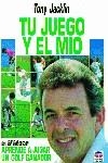 TU JUEGO Y EL MIO | 9788479020507 | JACKLIN, TONY