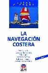 NAVEGACION COSTERA, LA | 9788479021429 | VARIS