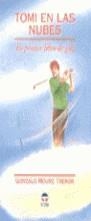 TOMI EN LAS NUBES TU PRIMER LIBRO DE GOLF | 9788479021849 | MOURE TRENOR, GONZALO