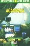 ACAMPADA GUIA AIRE LIBRE | 9788479023423 | JACOBSON, CLIFF