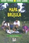 MAPA Y BRUJULA GUIAS AIRE LIBRE | 9788479023430 | JACOBSON, CLIFF