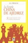 ESCUELA CHINA DE AJEDREZ, LA | 9788479024284 | WENCHE, LIU