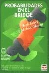 PROBABILIDADES EN EL BRIDGE | 9788479024260 | KELSEY, HUGH