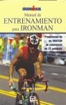 MANUAL DE ENTRENAMIENTO PARA IRONMAN | 9788479024758 | ROBBIT /  HUDDLE / FREY
