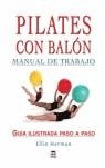 PILATES CON BALON MANUAL DE TRABAJO | 9788479025113 | HERMAN, ELLIE