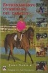 ENTRENAMIENTO COMBINADO DEL CABALLO | 9788479024352 | SAVOIE, JANE