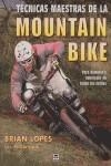 TECNICAS MAESTRAS DE LA MOUNTAIN BIKE | 9788479026141 | LOPES, BRIAN / MCCORMACK, LEE