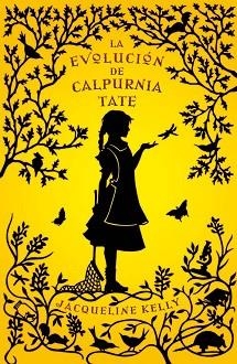EVOLUCION DE CALPURNIA TATE LA | 9788499181035 | KELLY, JACQUELINE
