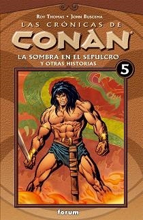 LAS CRÓNICAS DE CONAN Nº5 | 9788467427080 | ROY THOMAS