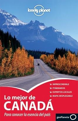 CANADA GUIA LONELY PLANET 2011 LO MEJOR DE | 9788408099925 | AA. VV.