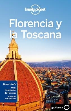 FLORENCIA Y LA TOSCANA GUIA LONELY PLANET GEOPLANETA 2012 | 9788408111764 | VIRGINIA MAXWELL/NICOLA WILLIAMS