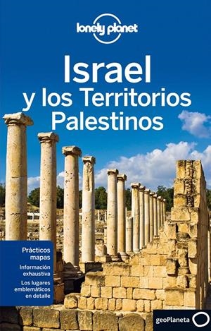 ISRAEL Y LOS TERRITORIOS PALESTINOS GUIA LONELY PLANET 2012 | 9788408013181 | AA. VV.