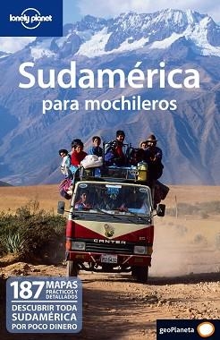 SUDAMERICA PARA MOCHILEROS GUIA LONELY PLANET 2010 | 9788408091301 | VARIS