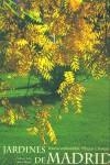 JARDINES DE MADRID PASEOS ARBOLADOS PLAZAS Y PARQUES | 9788477827962 | ARIZA, CARMEN;MASATS, OSCAR