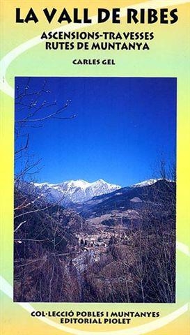 VALL DE RIBES, LA | 9788495945112 | GEL, CARLES