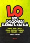 LO NOU DICCIONARI LLEIDATA-CATALA | 9788493771546 | MASIP I VALLÈS, ROBERT / MONTARDIT I ASÈNSIO, FERRAN / PRENAFETA I AGELET, DAVID