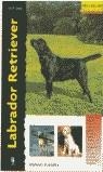 LABRADOR RETRIEVER (EXCELLENCE) | 9788425512827 | DUKE, B.