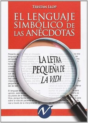 LENGUAJE SIMBOLICO DE LAS ANECDOTAS | 9788492086870 | LLOP, TRISTAN