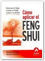 COMO APLICAR EL FENG SHUI | 9788497352109 | MARTINE EVRAUD/LE HARDY
