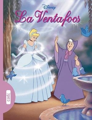 LA VENTAFOCS | 9788447410958 | WALT DISNEY COMPANY