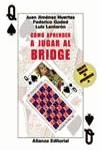 COMO APRENDER A JUGAR AL BRIDGE | 9788420644899 | JIMENEZ HUERTAS, JUAN