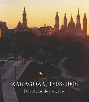 ZARAGOZA. 1808-2008 | 9788497854818 | AA. VV.