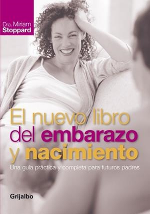 EL NUEVO LIBRO DEL EMBARAZO Y NACIMIENTO | 9788425341359 | STOPPARD,MIRIAM