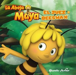 LA ABEJA MAYA. EL JUEZ BEESWAX | 9788408022633 | LA ABEJA MAYA