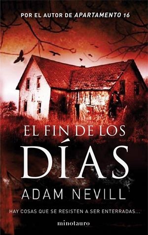 EL FIN DE LOS DÍAS | 9788445000816 | ADAM NEVILL
