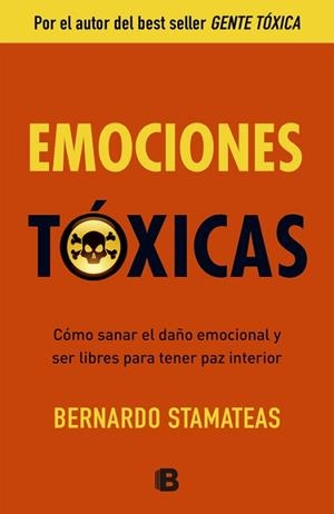 EMOCIONES TOXICAS | 9788466651264 | STAMATEAS,BERNARDO