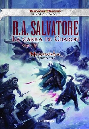 LA GARRA DE CHARON | 9788448008048 | R. A. SALVATORE