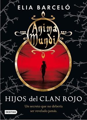 HIJOS DEL CLAN ROJO | 9788408064176 | ELIA BARCELÓ
