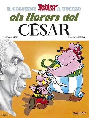 ASTERIX ELS LLORERS DEL CESAR | 9788434567733 | GOSCINNY, RENE
