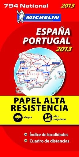 MAPA ESPAÑA - PORTUGAL "ALTA RESISTENCIA" 2013 794 | 9782067181779 | VARIOS AUTORES