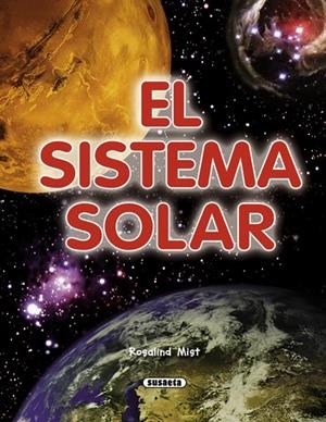 EL SISTEMA SOLAR | 9788467713770 | MIST, ROSALIND