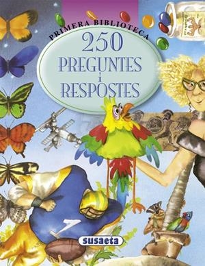 250 PREGUNTES I RESPOSTES | 9788430555925 | SUSAETA, EQUIP