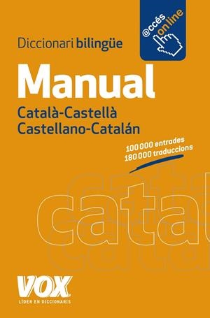DICCIONARI MANUAL CATALÀ-CASTELLÀ / CASTELLANO-CATALÁN | 9788499740645