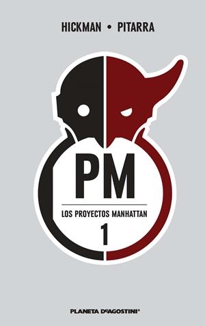 LOS PROYECTOS MANHATTAN Nº01 | 9788415480891 | JONATHAN HICKMAN/NICK PITARRA