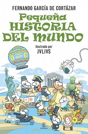 PEQUEÑA HISTORIA DEL MUNDO | 9788467024944 | FERNANDO GARCÍA DE CORTÁZAR