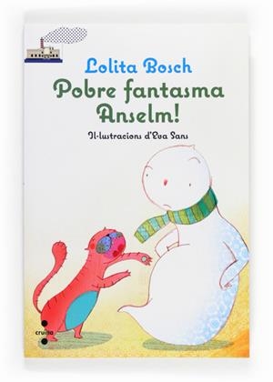 POBRE FANTASMA ANSELM! | 9788466131193 | BOSCH, LOLITA
