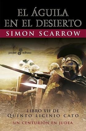 EL AGUILA EN EL DESIERTO VII LB | 9788435019873 | SCARROW, SIMON