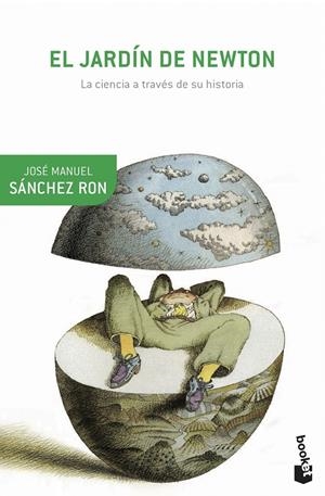 EL JARDÍN DE NEWTON | 9788408112358 | JOSÉ MANUEL SÁNCHEZ RON