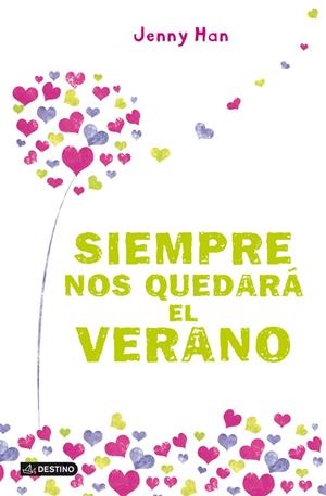 SIEMPRE NOS QUEDARÁ EL VERANO | 9788408112648 | JENNY HAN