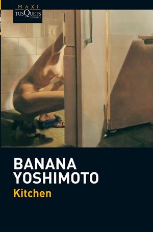 KITCHEN | 9788483837061 | BANANA YOSHIMOTO