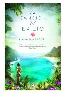 LA CANCIÓN DEL EXILIO | 9788466653305 | DAVENPORT, KIANA
