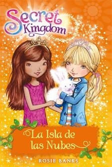 SECRET KINGDOM: LA ISLA DE LAS NUBES | 9788424644383 | BANKS, ROSIE