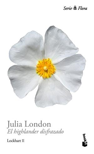 EL HIGHLANDER DISFRAZADO | 9788408114109 | JULIA LONDON